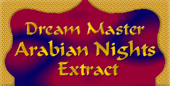 Dream Master Arabian Knights