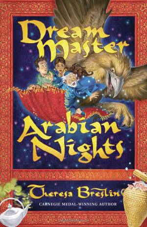 Dream Master Arabian Nights by Theresa Breslin