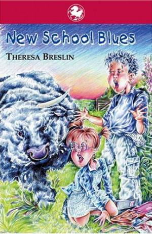 New School Blues by Theresa Breslin