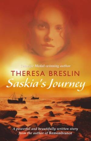 Saskia's Journey by Theresa Breslin