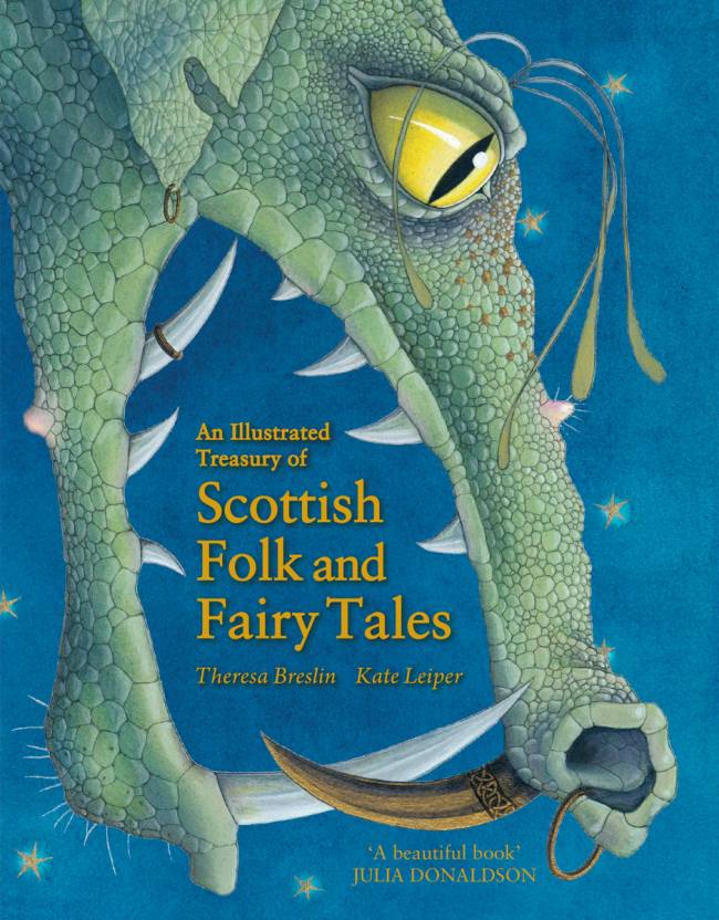 An Illustrated Treasury of Scottish Folk and Fairy Tales; Theresa Breslin; Illustrated by Kate Leiper